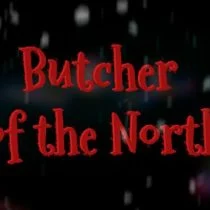Butcher of the North 2026